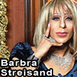 Alex Serpa as Barbra Streisand